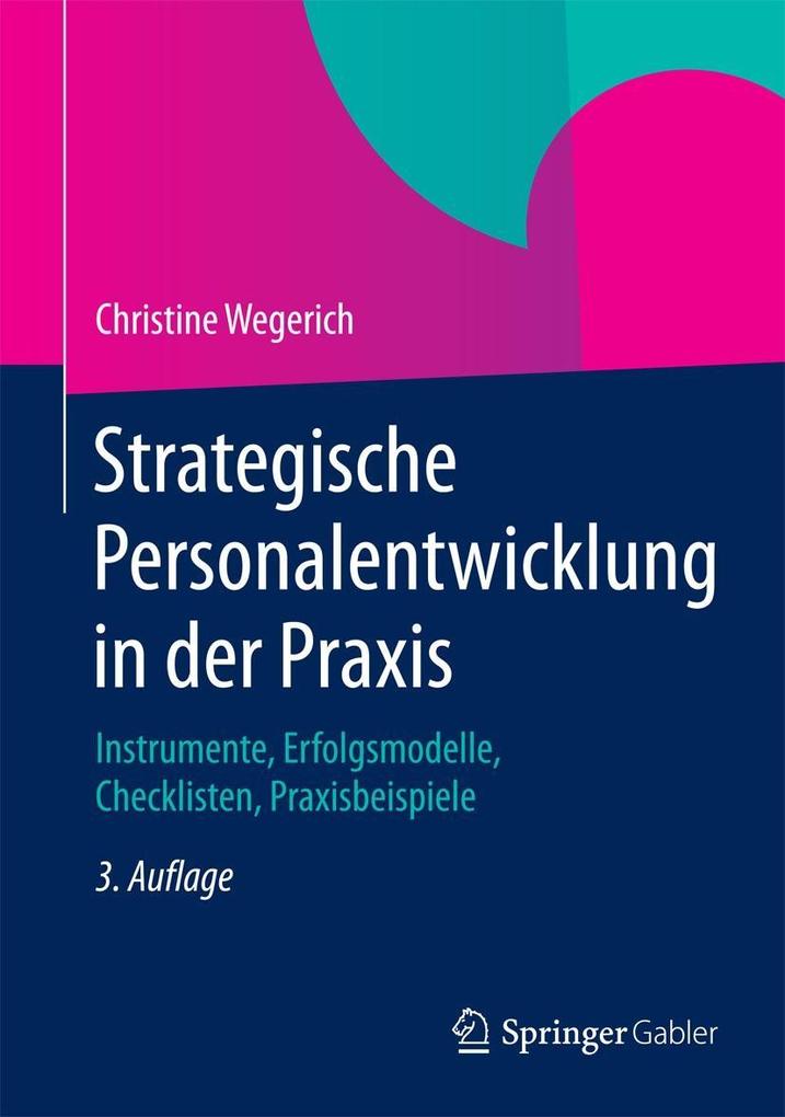 Produktbild: Strategische Personalentwicklung in der Praxis | Christine Wegerich