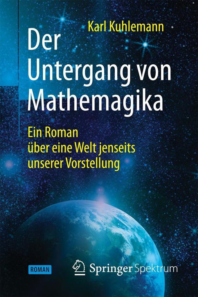 Produktbild: Der Untergang von Mathemagika | Karl Kuhlemann