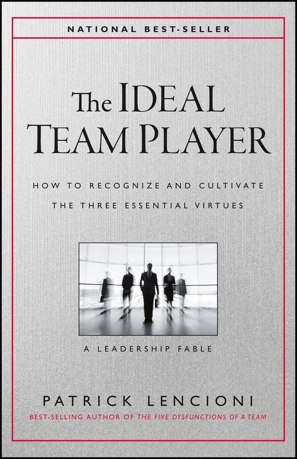 Produktbild: Ideal Team Player | Patrick M. Lencioni