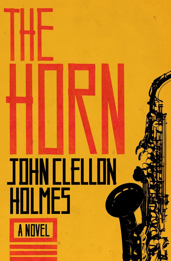 Produktbild: The Horn | John Clellon Holmes