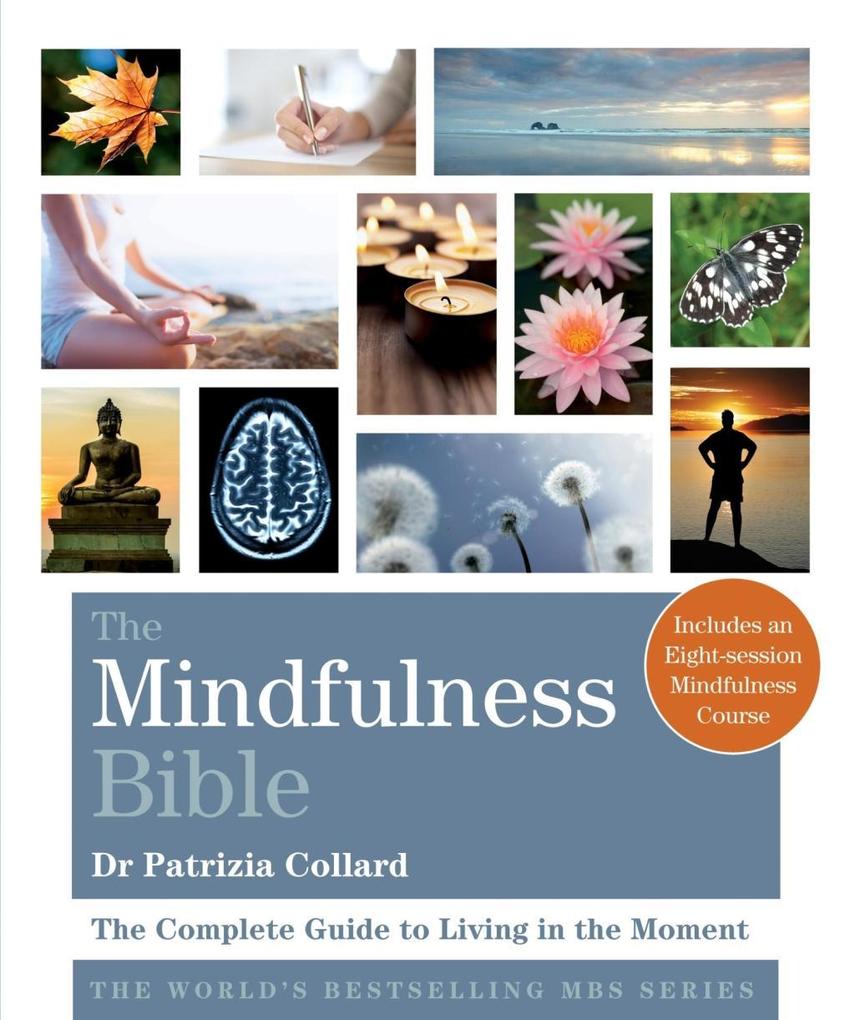 Produktbild: The Mindfulness Bible | Patrizia Collard