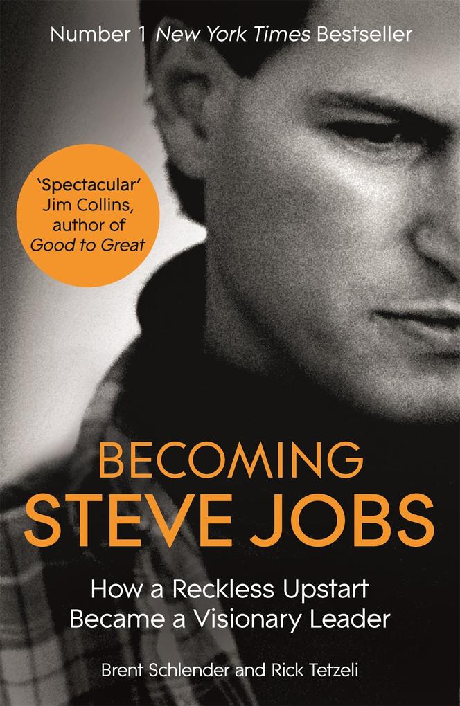 Produktbild: Becoming Steve Jobs | Brent Schlender, Rick Tetzeli
