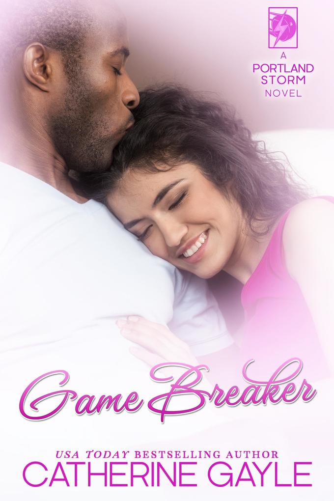 Produktbild: Game Breaker (Portland Storm, #14) | Catherine Gayle