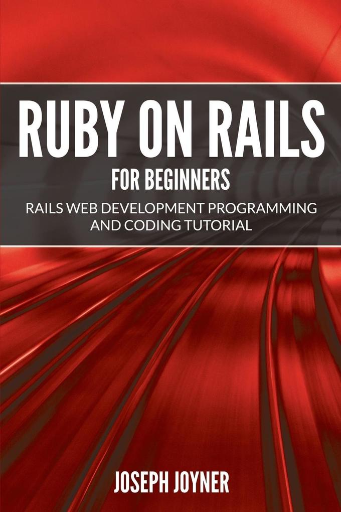 Produktbild: Ruby on Rails For Beginners | Joseph Joyner