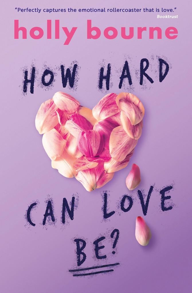 Produktbild: How Hard Can Love Be? | Holly Bourne