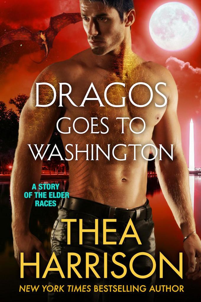 Produktbild: Dragos Goes to Washington (Elder Races) | Thea Harrison