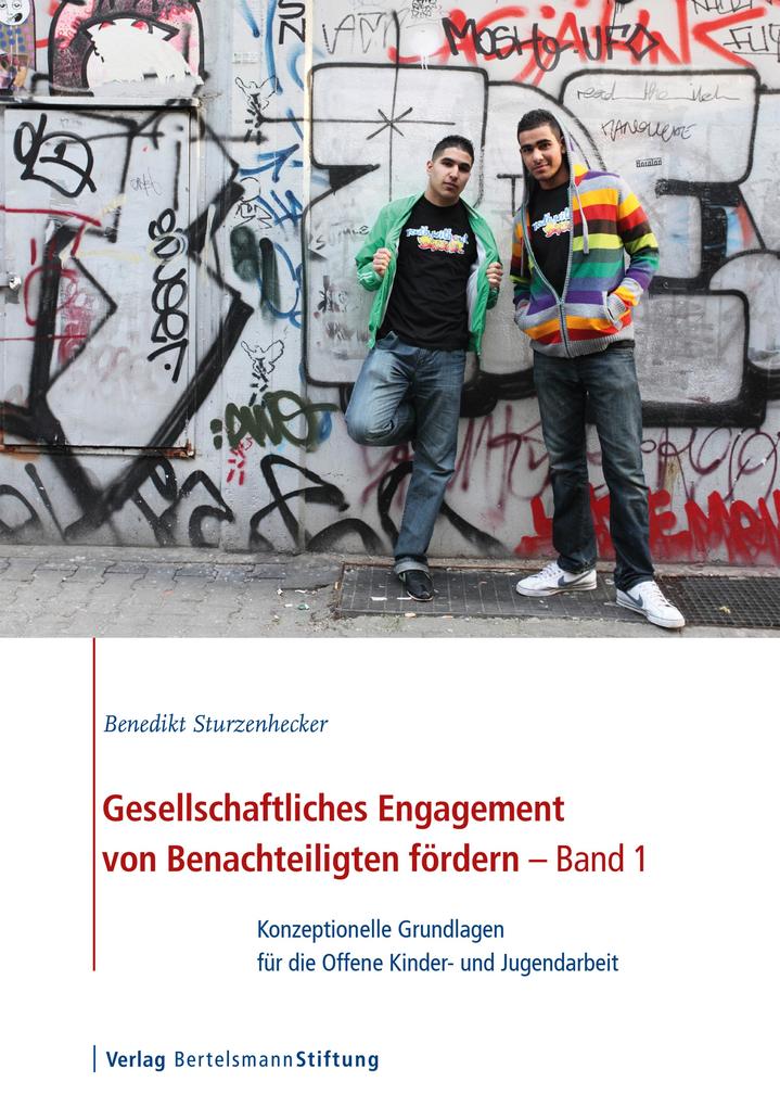 Produktbild: Gesellschaftliches Engagement von Benachteiligten fördern - Band 1 | Benedikt Sturzenhecker