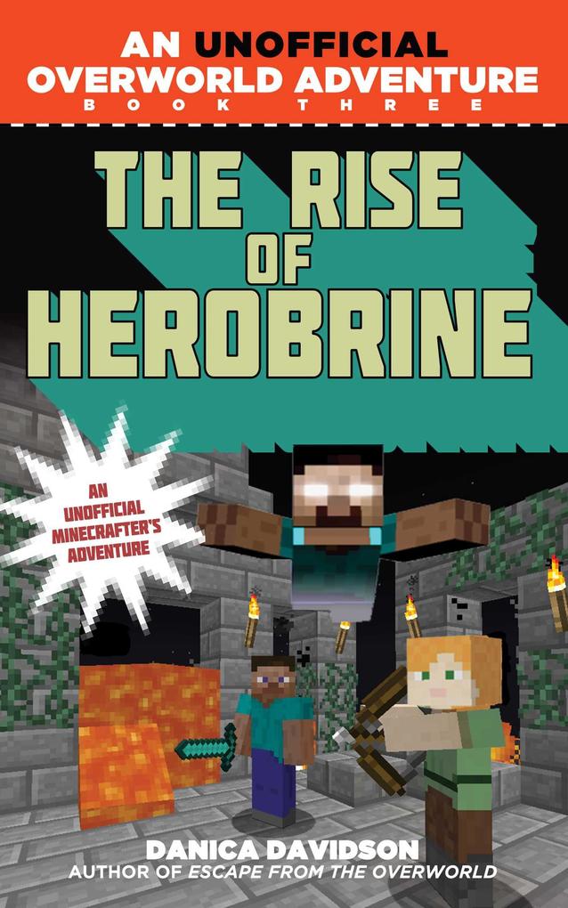 Produktbild: The Rise of Herobrine | Danica Davidson