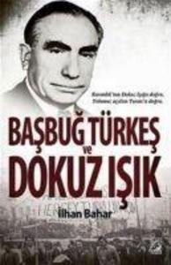 Produktbild: Basbug Türkes ve Dokuz Isik | Ilhan Bahar