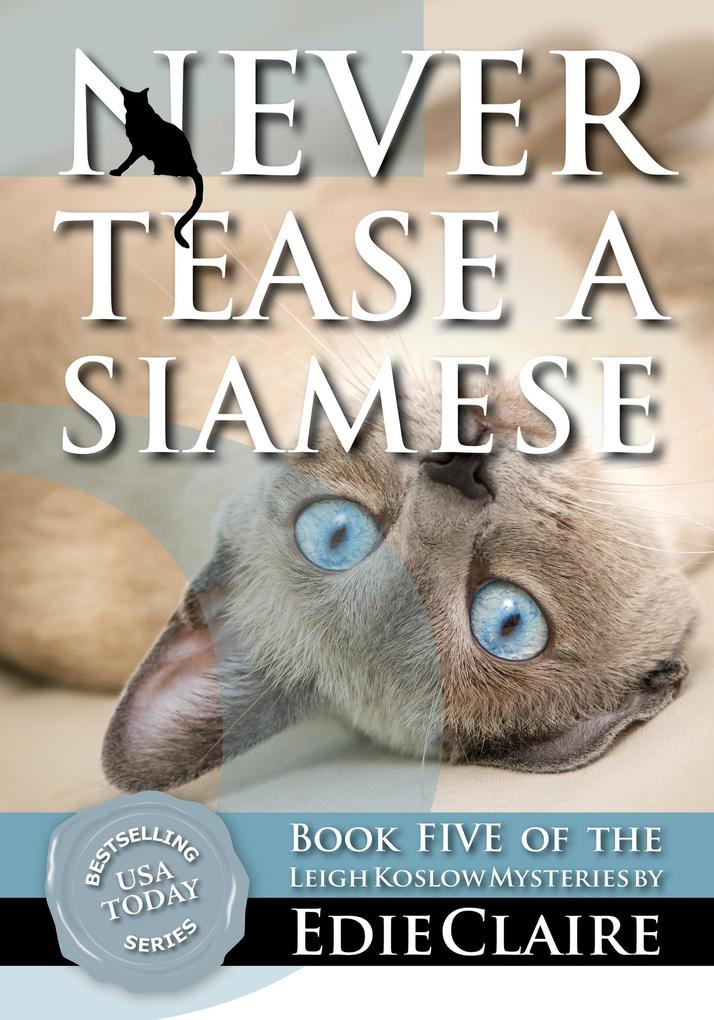 Produktbild: Never Tease a Siamese | Edie Claire