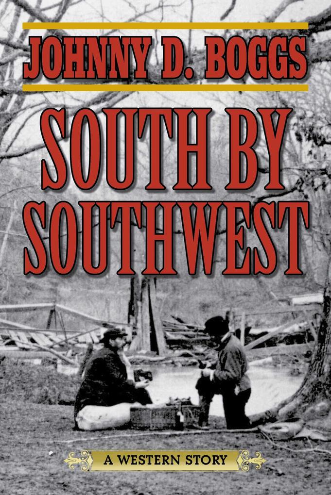 Produktbild: South by Southwest | Johnny D. Boggs