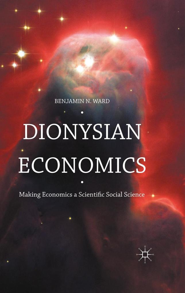 Produktbild: Dionysian Economics | Benjamin Ward