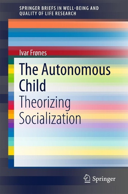 Produktbild: The Autonomous Child | Ivar Frønes