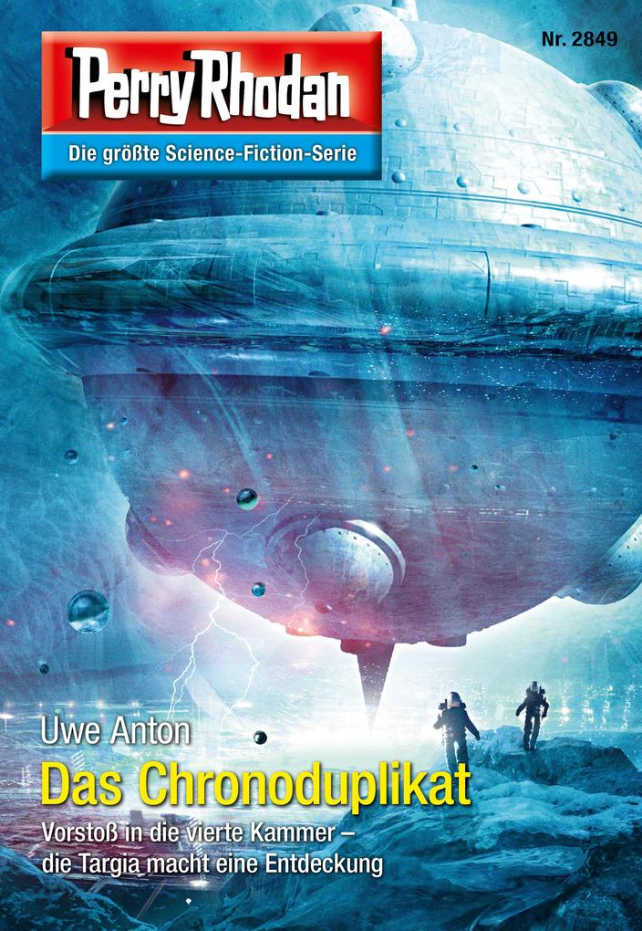 Produktbild: Perry Rhodan 2849: Das Chronoduplikat | Uwe Anton