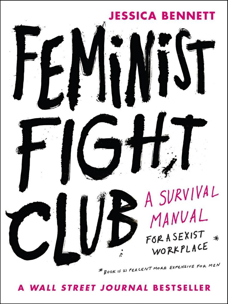 Produktbild: Feminist Fight Club | Jessica Bennett