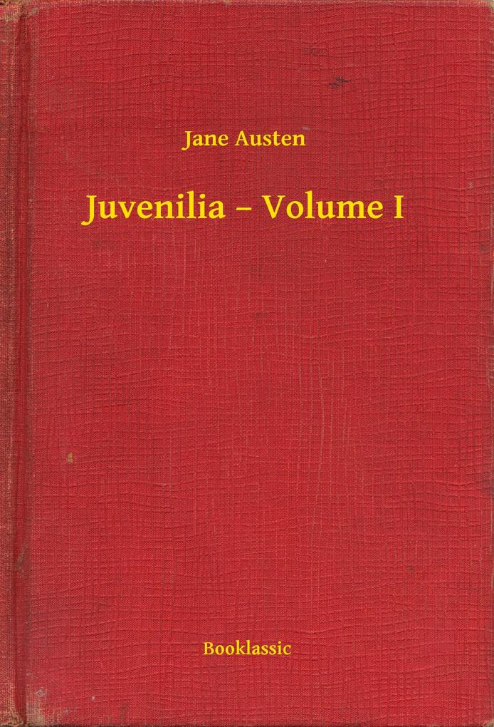 Produktbild: Juvenilia - Volume I | Jane Austen