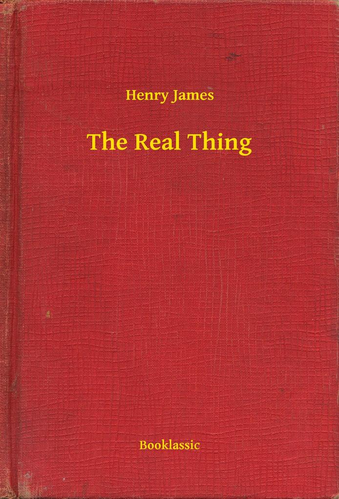 Produktbild: The Real Thing | Henry James