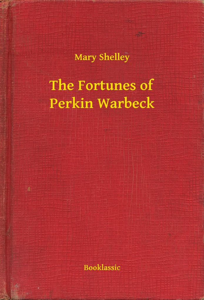 Produktbild: The Fortunes of Perkin Warbeck | Mary Shelley