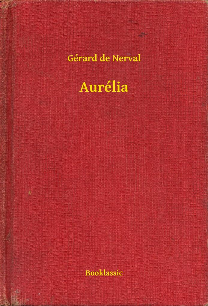Produktbild: Aurélia | Gérard De Nerval