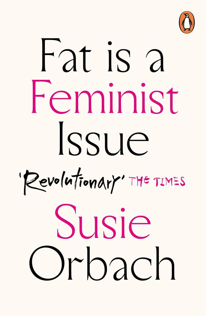 Produktbild: Fat Is A Feminist Issue | Susie Orbach