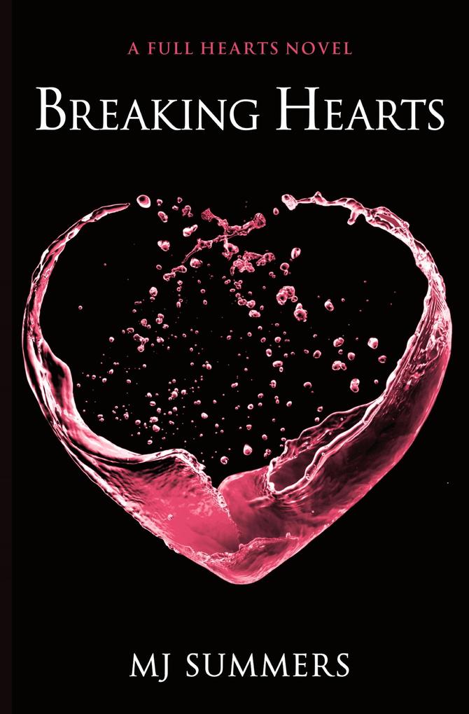 Produktbild: Breaking Hearts | Mj Summers