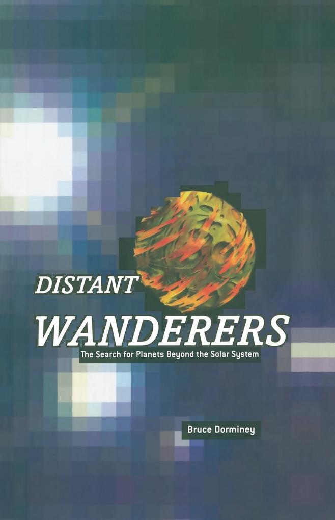 Produktbild: Distant Wanderers | Bruce Dorminey