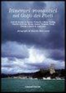 Produktbild: Itinerari romantici nel golfo dei Poeti