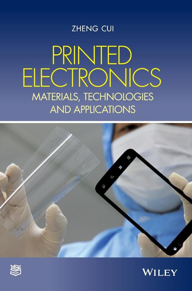 Produktbild: Printed Electronics | Zheng Cui, Chunshan Zhou, Song Qiu, Zheng Chen, Jian Lin
