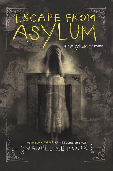 Produktbild: Escape from Asylum | Madeleine Roux