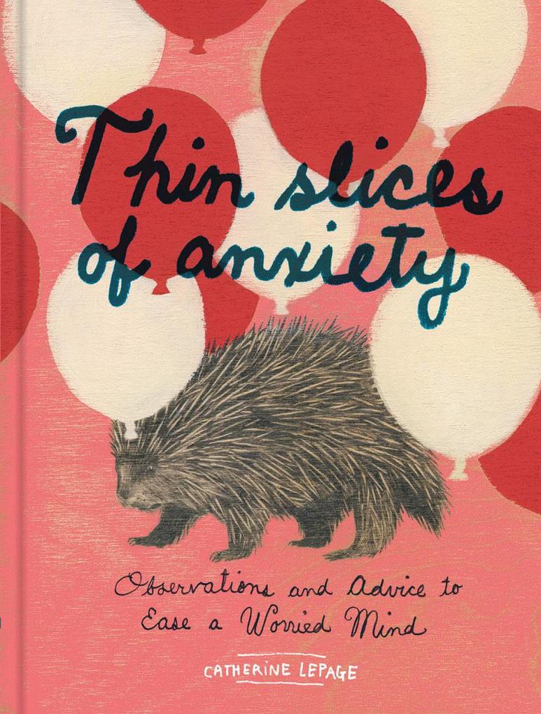 Produktbild: Thin Slices of Anxiety | Catherine Lepage