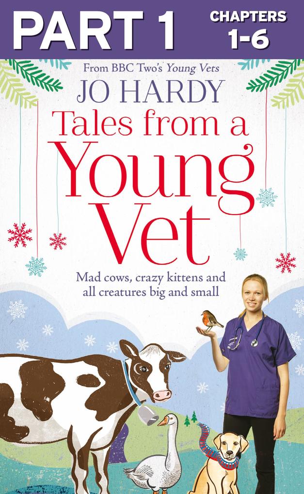 Produktbild: Tales from a Young Vet: Part 1 of 3 | Jo Hardy, Caro Handley