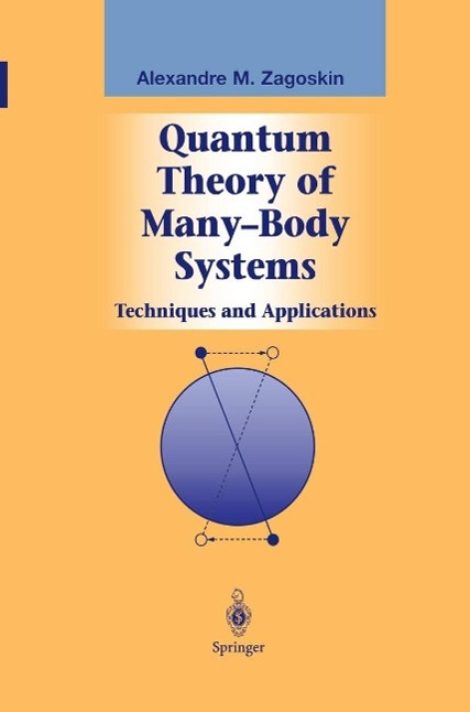 Produktbild: Quantum Theory of Many-Body Systems | Alexandre Zagoskin