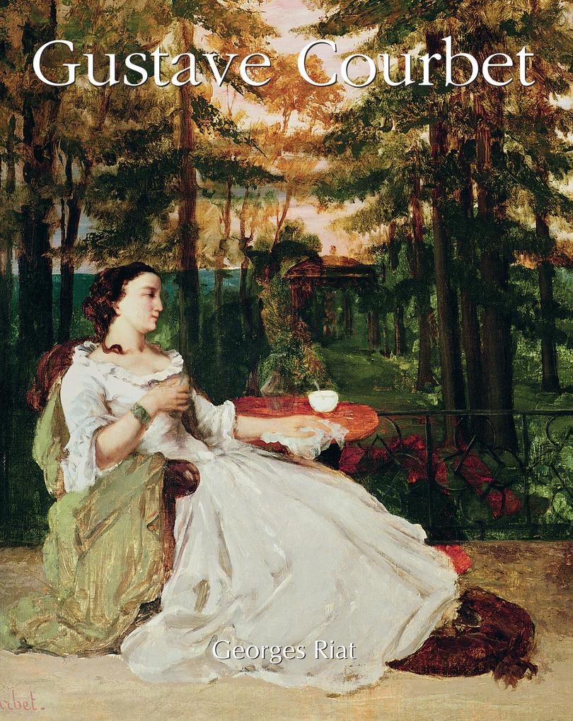 Produktbild: Gustave Courbet | Georges Riat