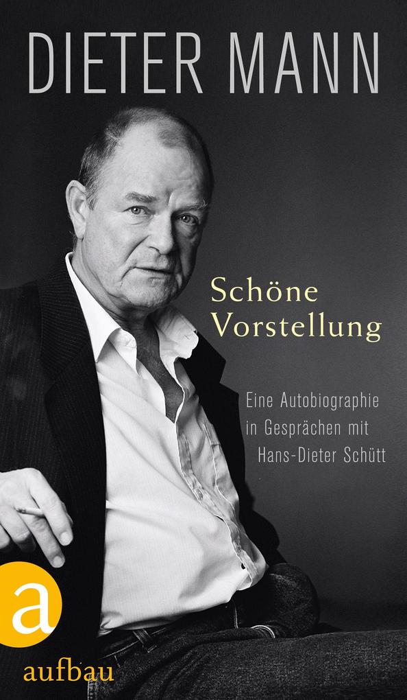 Produktbild: Schöne Vorstellung | Dieter Mann