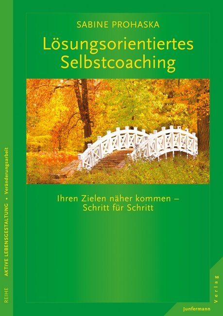 Produktbild: Lösungsorientiertes Selbstcoaching | Sabine Prohaska