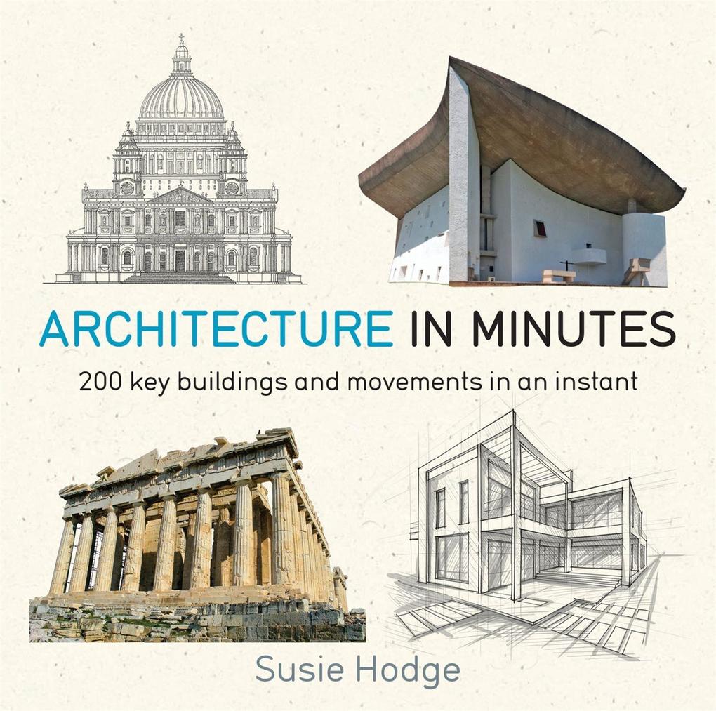 Produktbild: Architecture in Minutes | Susie Hodge