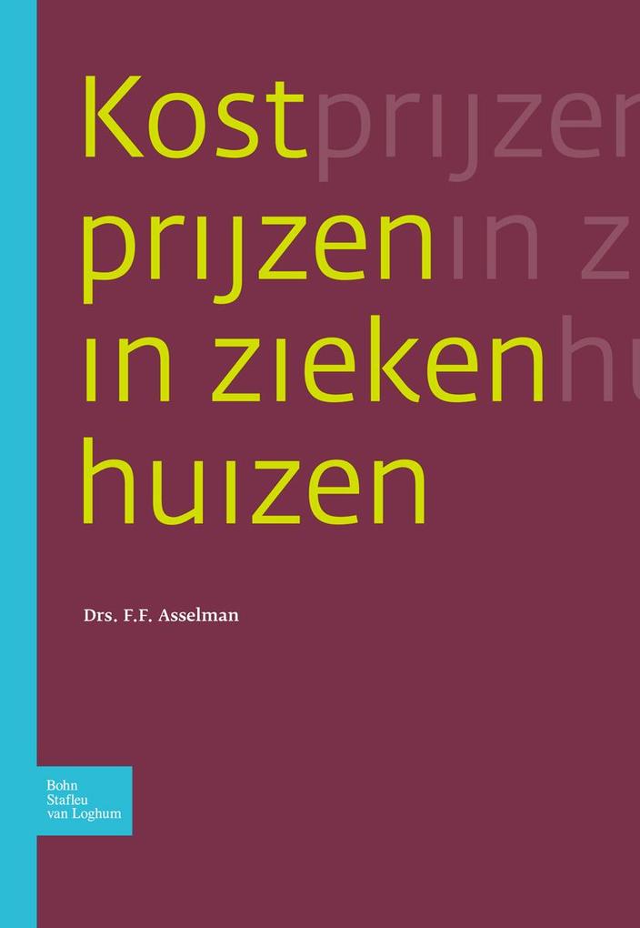 Produktbild: Kostprijzen in ziekenhuizen | F. F. Asselman