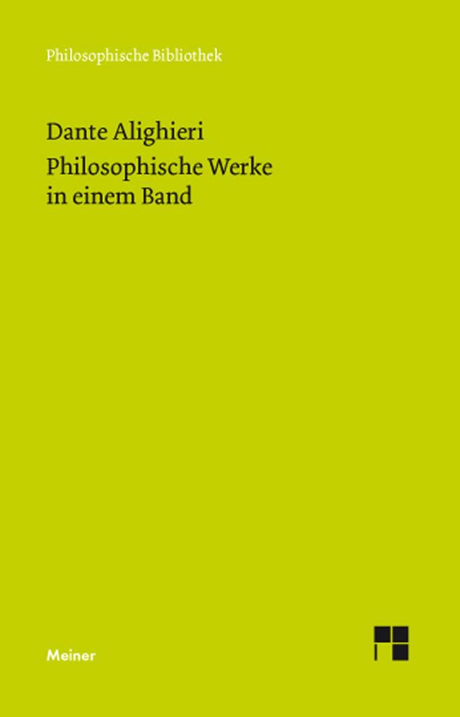 Produktbild: Philosophische Werke in einem Band | Dante Alighieri