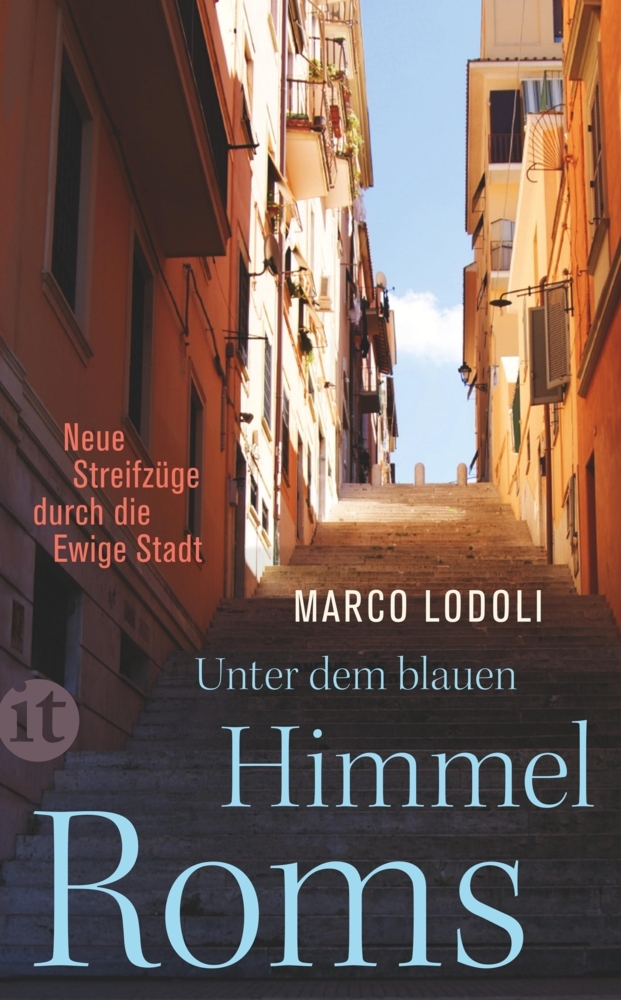 Produktbild: Unter dem blauen Himmel Roms | Marco Lodoli