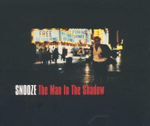 Produktbild: THE MAN IN THE SHADOW | SNOOZE