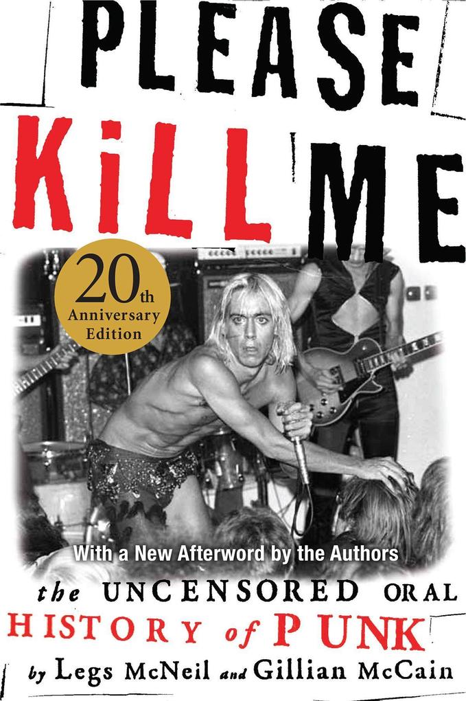 Produktbild: Please Kill Me | Legs McNeil, Gillian McCain