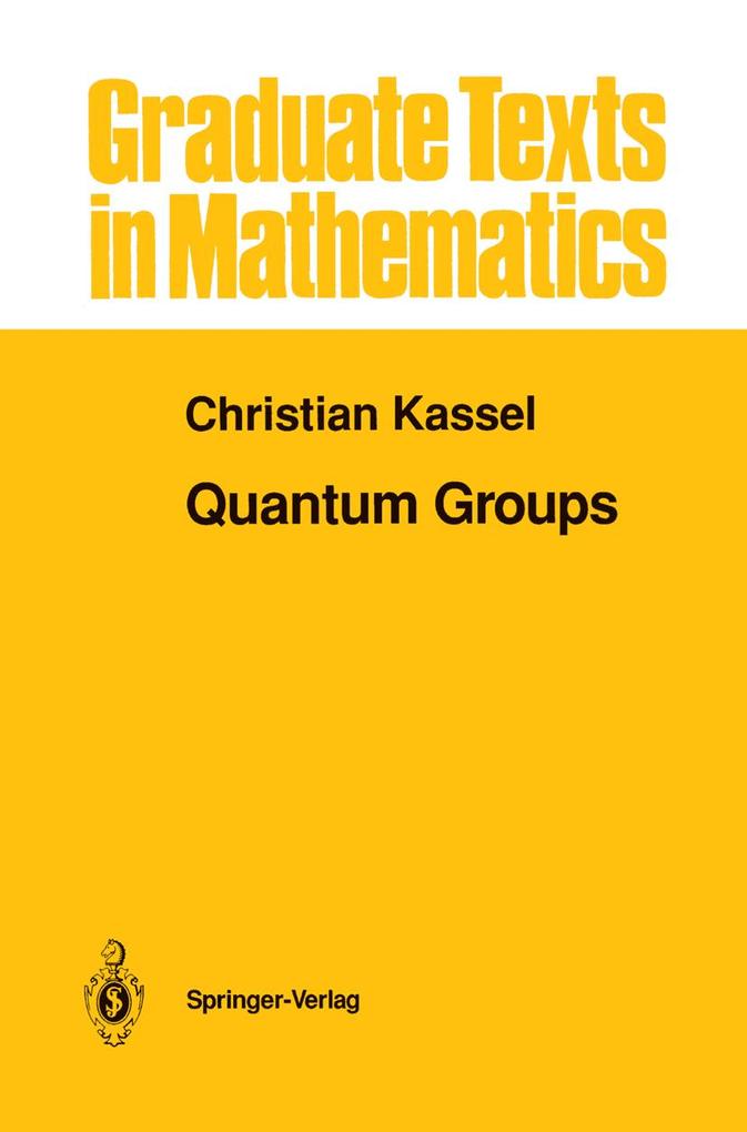 Produktbild: Quantum Groups | Christian Kassel