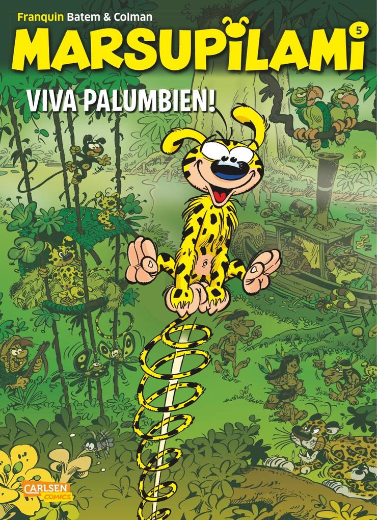 Produktbild: Marsupilami 05: Viva Palumbien! | André Franquin, Batem, Stéphan Colman