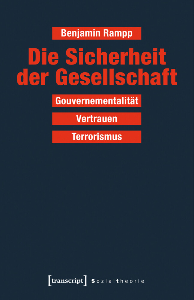 Produktbild: Die Sicherheit der Gesellschaft | Benjamin Rampp