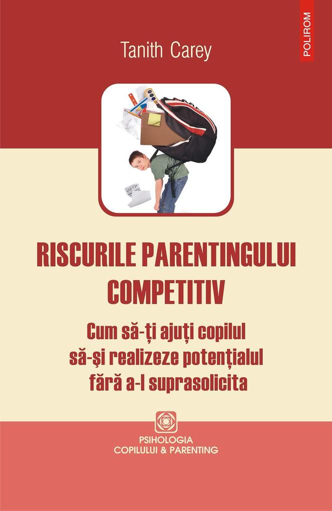 Riscurile parentingului competitiv: cum sa-ti ajuti copilul sa-si realizeze potentialul fara a-l suprasolicita als eBook epub