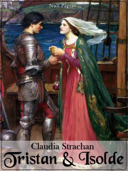 Produktbild: Tristan und Isolde | Claudia Strachan