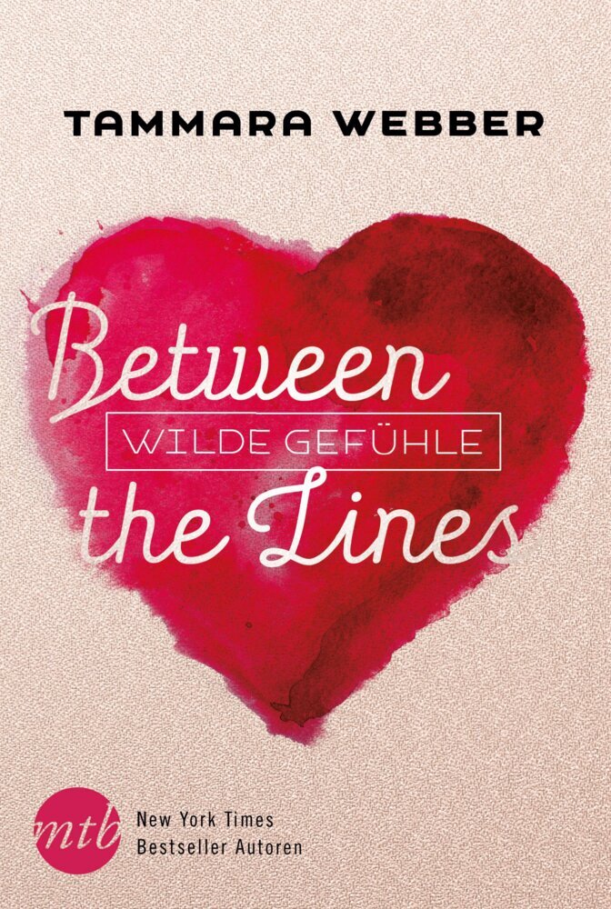 Between the Lines - Wilde Gefühle als Taschenbuch