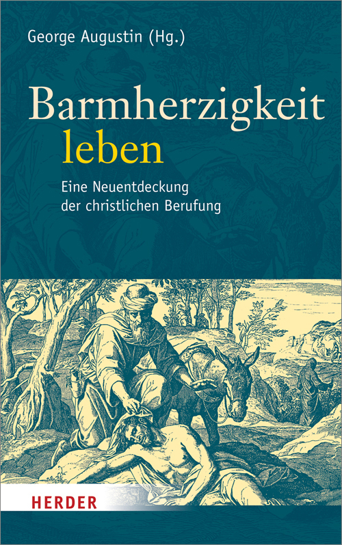 Produktbild: Barmherzigkeit leben | Markus Graulich, Kurt Koch, Felix Körner, Thomas Krafft, Johannes Kreidler