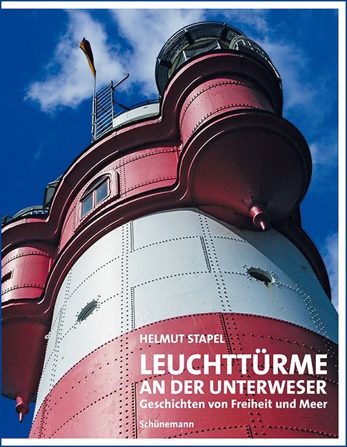 Produktbild: Leuchttürme an der Unterweser | Helmut Stapel