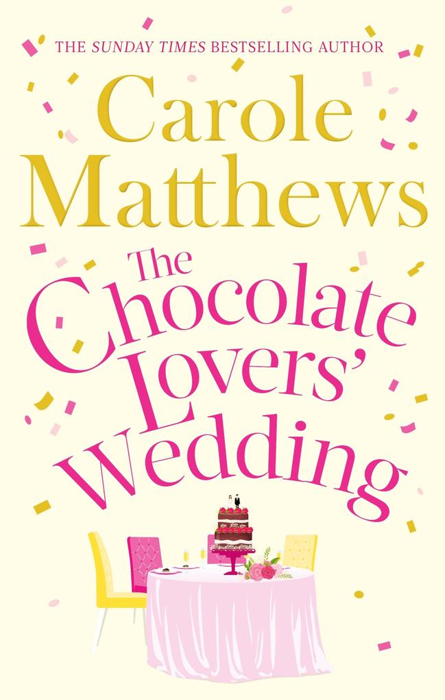 Produktbild: The Chocolate Lovers' Wedding | Carole Matthews